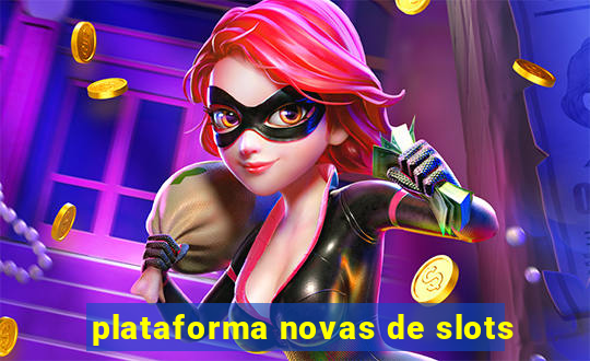 plataforma novas de slots